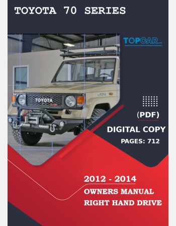 toyota land cruiser 70 series 2012 2013 2014 owners manual